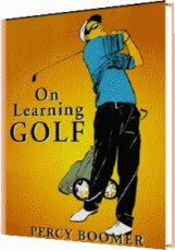On Learning Golf, by Percy Boomer